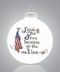 LAND FREE LVD ONE ORNAMENT