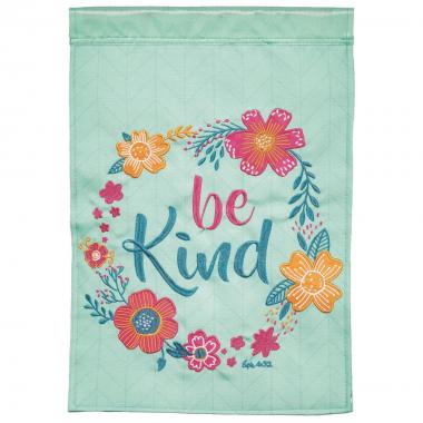 Grd. Flag, Be Kind