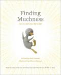FINDING MUCHNESS
